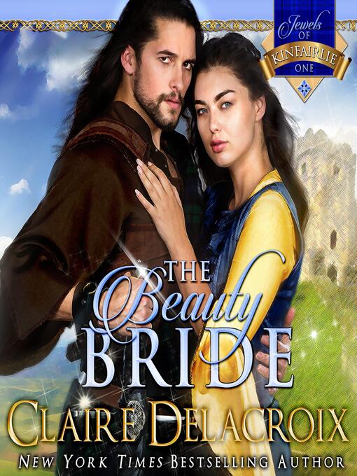 Title details for The Beauty Bride by Claire Delacroix - Available